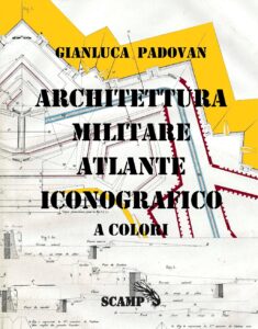 ARCHITETTURA MILITARE ATLANTE ICONOGRAFICO